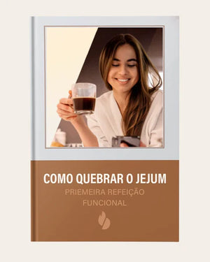 Como quebrar o jejum intermitente
